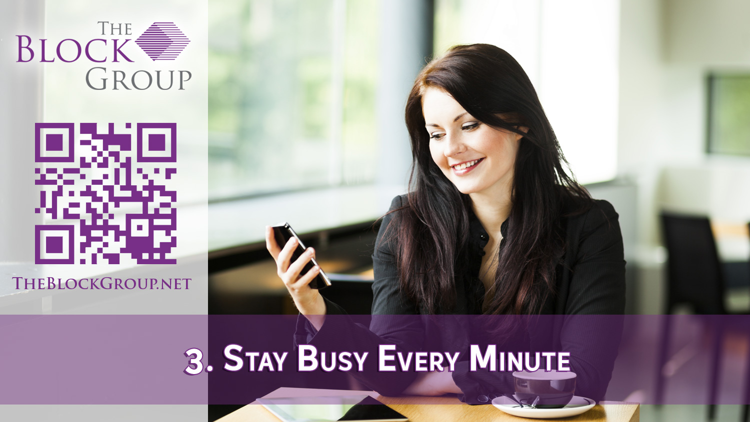 011 - 3. Stay Busy Every Minute