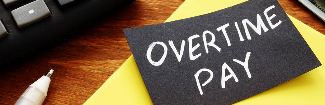 What is overtime pay